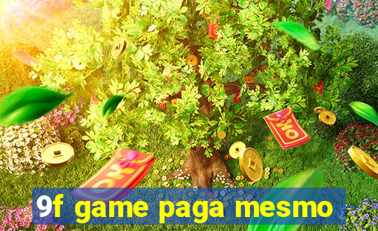 9f game paga mesmo